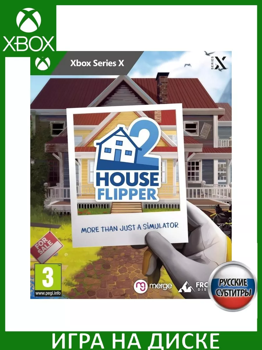 House Flipper 2 Русская Xbox Series X Диск Игра Xbox Series X 220015239  купить за 5 756 ₽ в интернет-магазине Wildberries