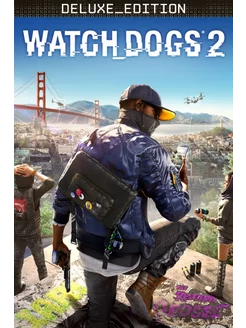 Игра Watch Dogs 2 Deluxe Edition для PC Ubisoft 221005309 купить за 1 444 ₽ в интернет-магазине Wildberries