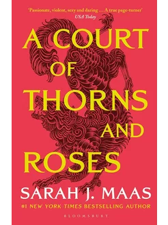 A Court of Thorns and Roses Sarah J. Maas Королевство шипов