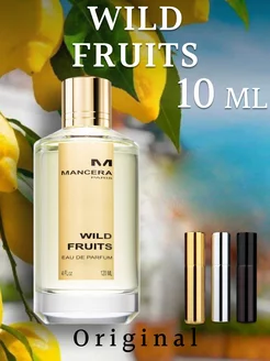 Пробники духов wild fruits распив