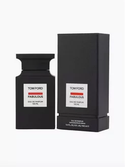 Tom Ford Fabulous,100 мл Том Форд Фабулос