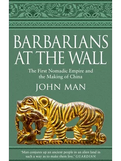 Barbarians at the Wall. The First Nomadic Empire and the M