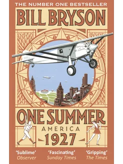 One Summer. America 1927 Книга на Английском