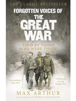 Forgotten Voices Of The Great War