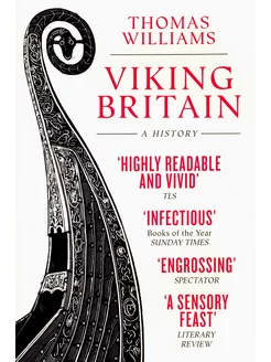 Viking Britain. A History Книга на Английском