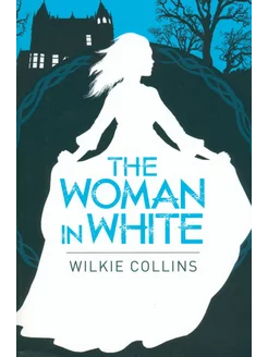 The Woman in White Книга на Английском