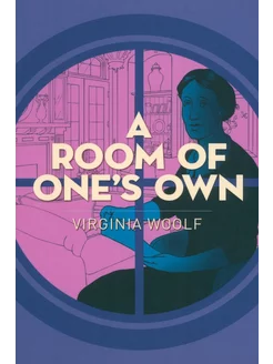 A Room of One's Own Книга на Английском