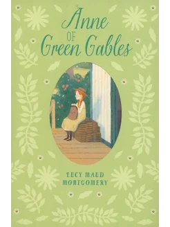 Anne of Green Gables Книга на Английском