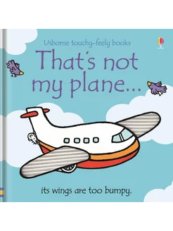 That's not my plane… Книга на Английском