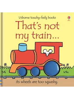 That's not my train… Книга на Английском