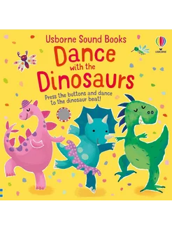 Dance with the Dinosaurs Книга на Английском