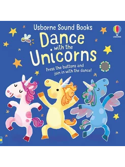 Dance with the Unicorns Книга на Английском