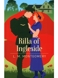 Rilla of Ingleside Книга на Английском