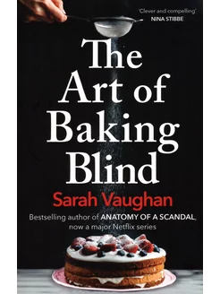 The Art of Baking Blind Книга на Английском