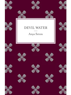 Devil Water Книга на Английском