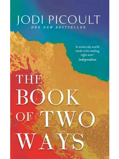 The Book of Two Ways Книга на Английском