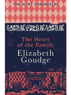 The Heart of the Family Книга на Английском