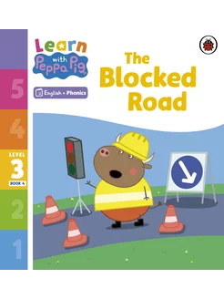 The Blocked Road. Level 3. Book 4