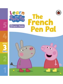 The French Pen Pal. Level 3. Book 15