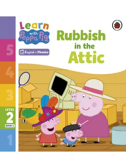 Rubbish in the Attic. Level 2 Book 6