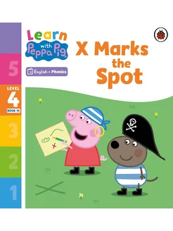 X Marks the Spot. Level 4 Book 14