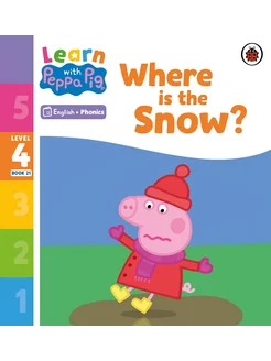 Where is the Snow? Level 4 Book 21