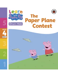 The Paper Plane Contest. Level 4 Book 11