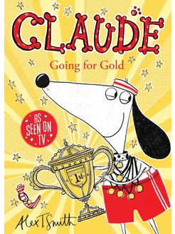 Claude Going for Gold! Книга на Английском