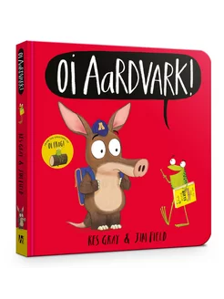 Oi Aardvark! Книга на Английском