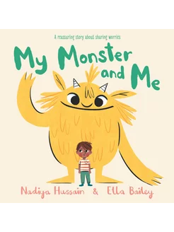 My Monster and Me Книга на Английском