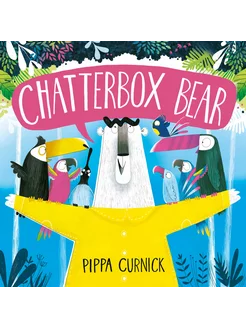 Chatterbox Bear Книга на Английском