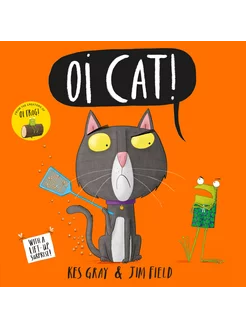 Oi Cat! Ой, кот! Книга на Английском