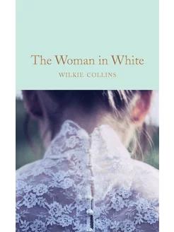 The Woman in White Книга на Английском