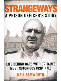 Strangeways. A Prison Officer's Story