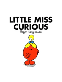 Little Miss Curious Книга на Английском