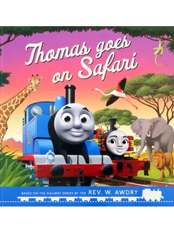 Thomas Goes on Safari