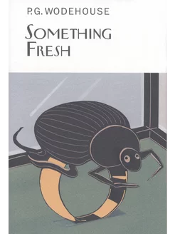 Something Fresh Книга на Английском