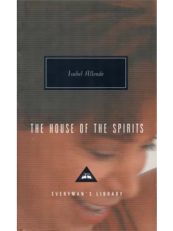 The House Of The Spirits Книга на Английском