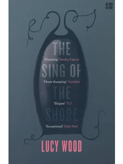 The Sing of the Shore Книга на Английском