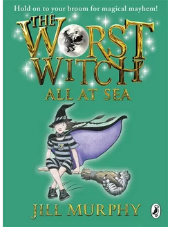 The Worst Witch All at Sea Книга на Английском