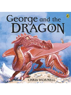 George and the Dragon Книга на Английском