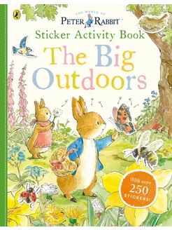 Peter Rabbit. The Big Outdoors. Sticker Activity Book