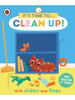 It's Time to. Clean Up!