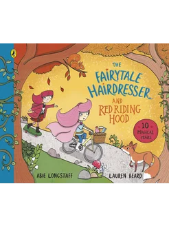 The Fairytale Hairdresser and Red Riding Hood