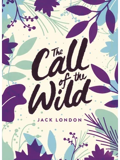 The Call of the Wild Книга на Английском