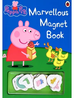 Peppa Pig. Marvellous Magnet Book