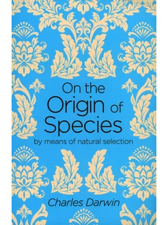 On the Origin of Species Книга на Английском