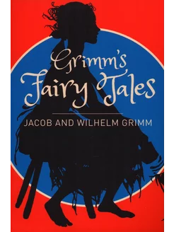 Grimms Fairy Tales Книга на Английском