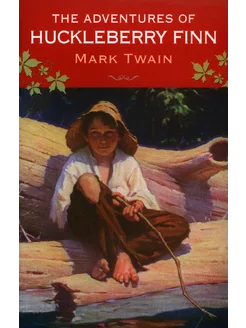 The Adventures of Huckleberry Finn