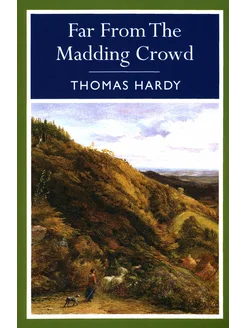 Far from the Madding Crowd Книга на Английском